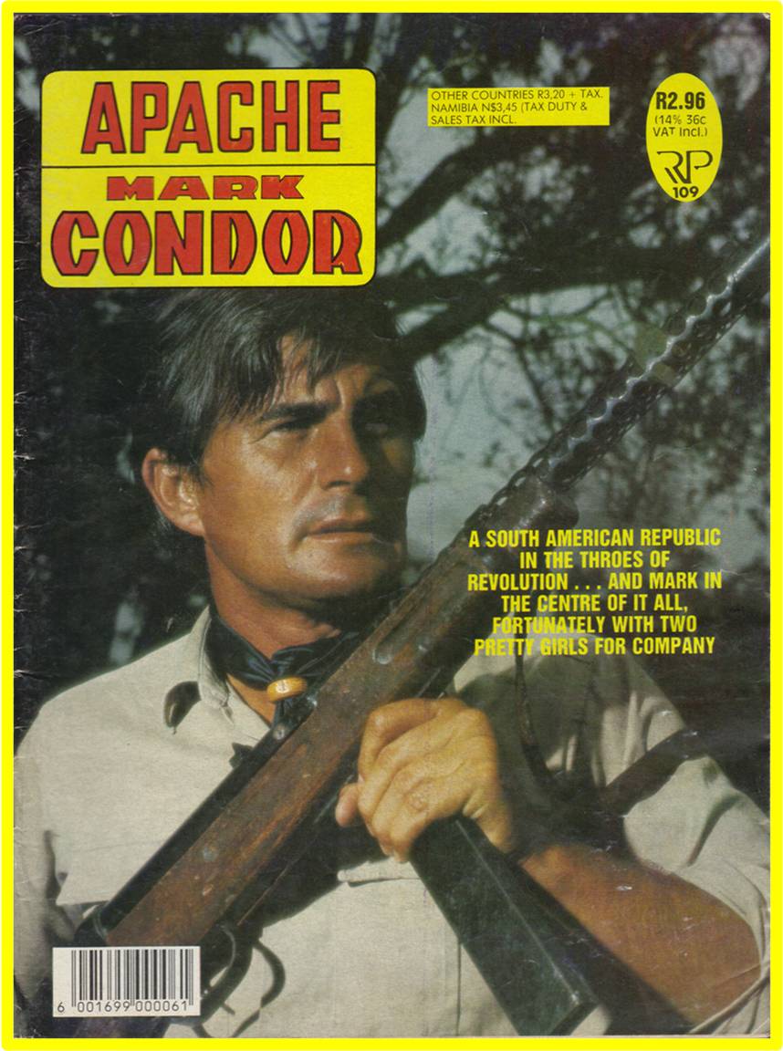 Apache and Mark Condor - Uitgawe #109: Testing time and Ravishing rebels