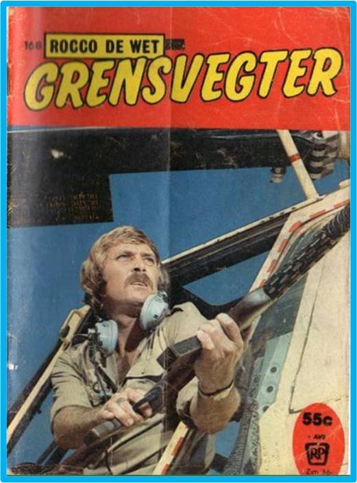 Grensvegter Rocco de Wet - Uitgawe #168: Wraak op sy spoor