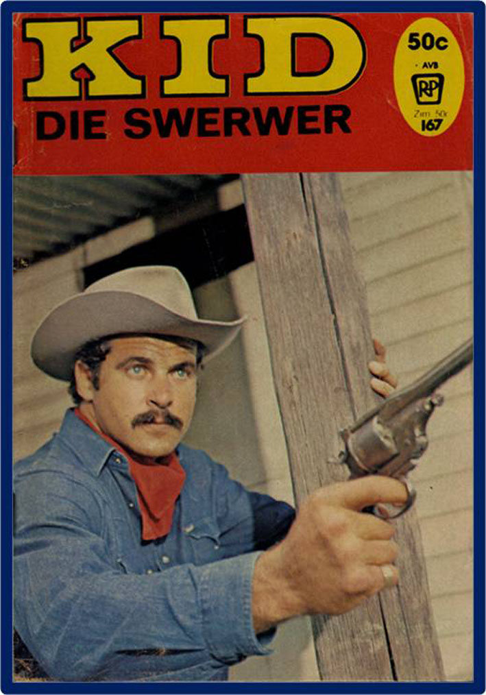 Kid die Swerwer - Uitgawe #167: Boodskap van onheil
