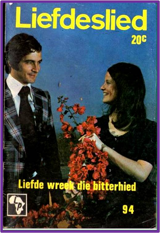 Liefdeslied - Uitgawe #94: Liefde wreek die bitterheid