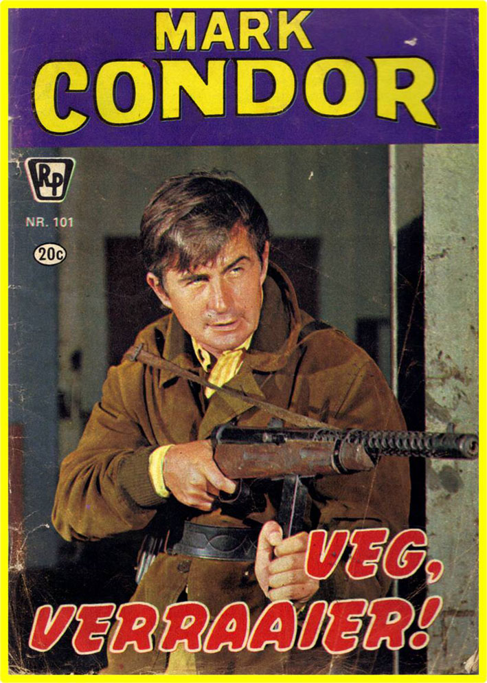 Mark Condor - Uitgawe #101: Veg, verraaier