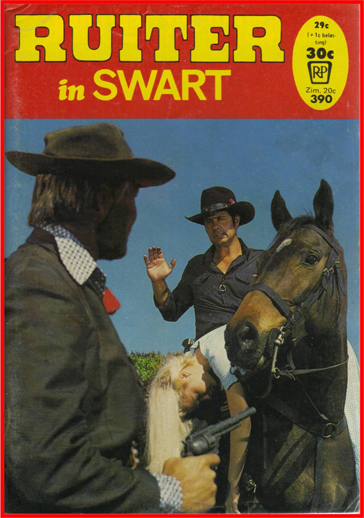 Ruiter in Swart - Uitgawe #390: Hoonlag uit die bosse